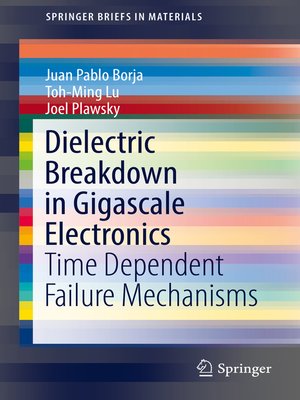 cover image of Dielectric Breakdown in Gigascale Electronics